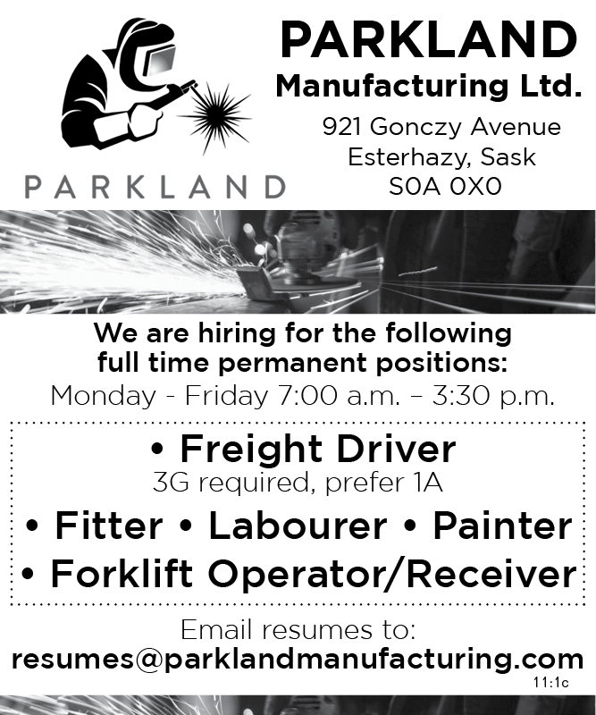 Parkland Manufacturing Ltd - Esterhazy - Freight Driver, Fitter, Labourer, Painter, Forklift Operator/Receiver 